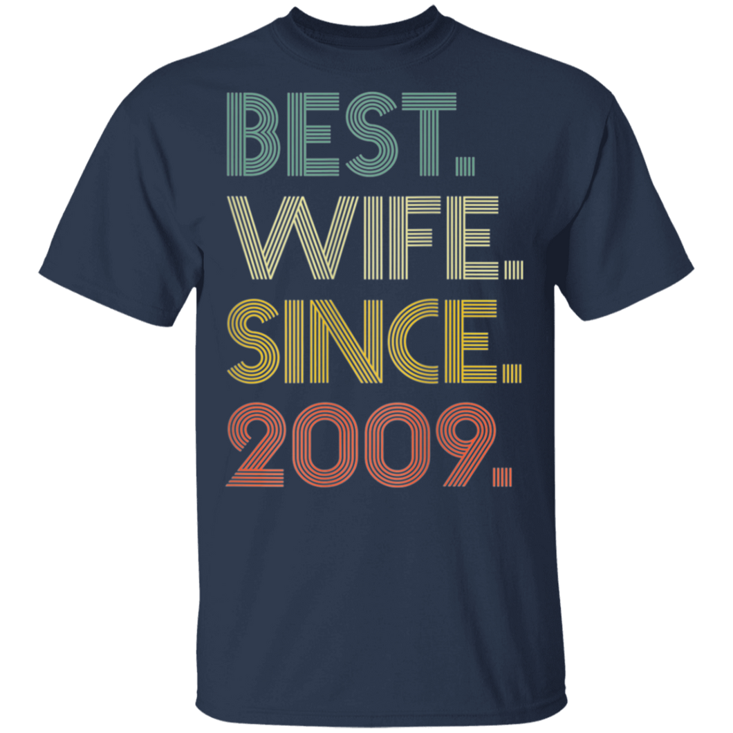 Womens 10th Wedding Anniversary Gift Wife Since 2009 T-Shirt