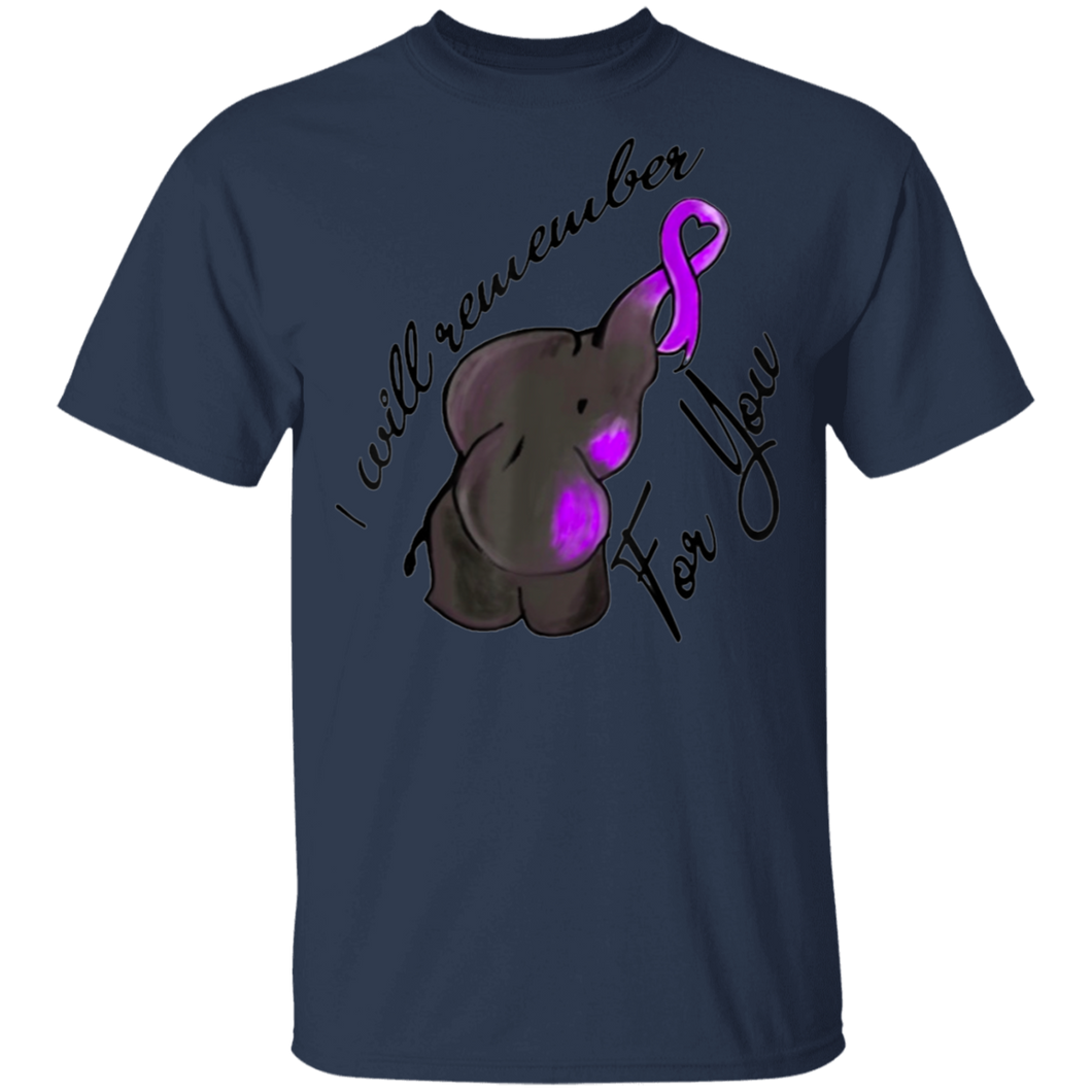 I Will Remember For You T-Shirt End Alzheimer's Elephant